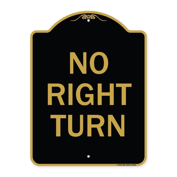 Signmission Designer Series Sign-No Right Turn, Black & Gold Aluminum Sign, 18" x 24", BG-1824-23591 A-DES-BG-1824-23591 - main